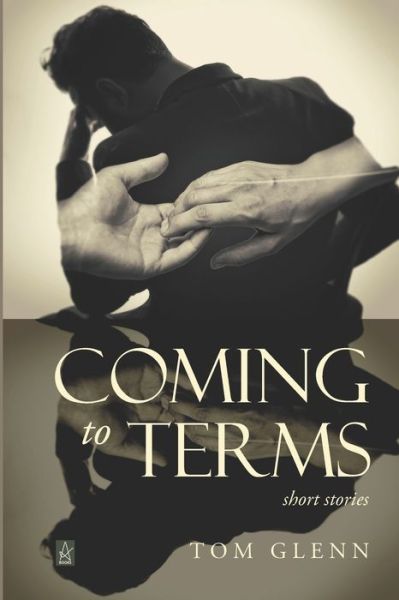 Cover for Tom Glenn · Coming to Terms (Paperback Book) (2020)