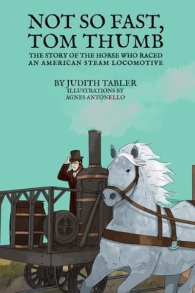 Cover for Judith Tabler · Not So Fast, Tom Thumb (Book) (2023)