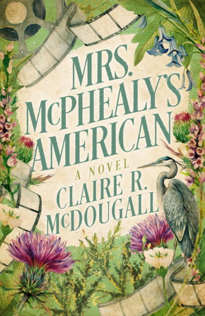 Cover for Claire R. McDougall · Mrs. McPhealy's American (Paperback Book) (2024)