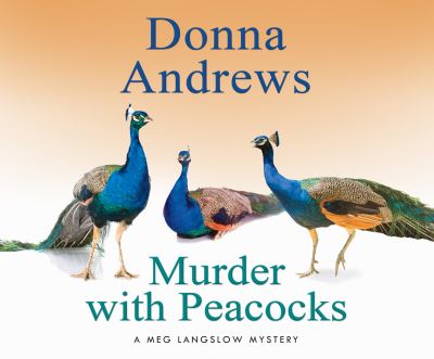 Cover for Donna Andrews · Murder with Peacocks (CD) (2019)