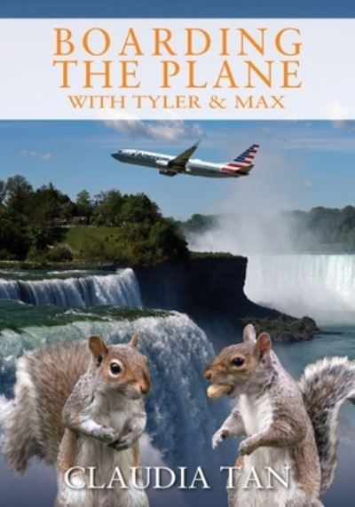 Cover for Claudia Tan · Boarding the Plane with Tyler &amp; Max (Paperback Book) (2021)