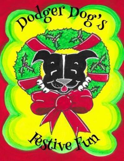 Cover for Karen Gee · Dodger Dog's Festive Fun (Paperback Book) (2017)