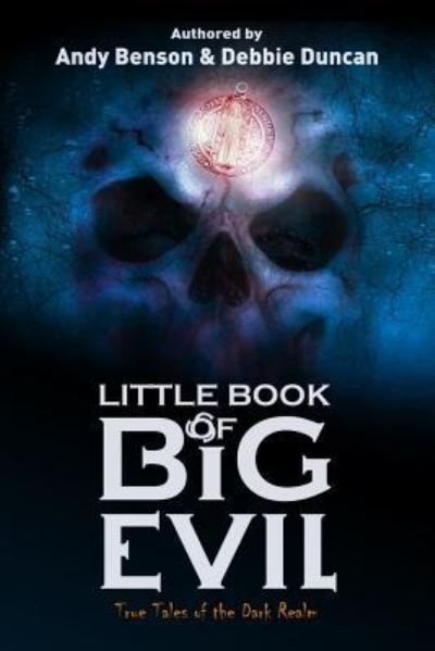 Cover for Debbie Duncan · Little Book of Big Evil (Paperback Book) (2018)