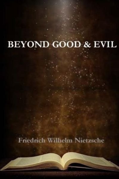 Cover for Friedrich Nietzsche · Beyond Good and Evil (Pocketbok) (2017)