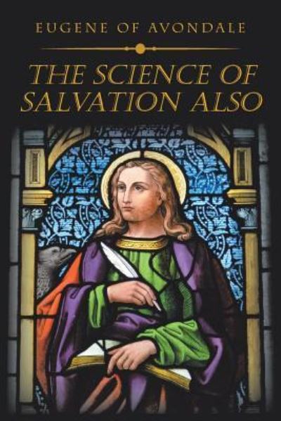 Cover for Eugene of Avondale · The Science of Salvation Also (Paperback Book) (2018)