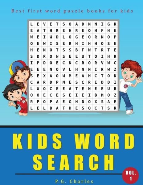 Cover for P G Charles · Kids Word Search (Paperback Book) (2018)