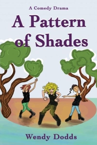 Cover for Wendy Dodds · A Pattern of Shades (Paperback Book) (2021)