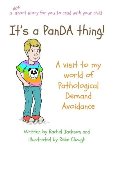 Cover for Rachel Jackson · It's a PanDA thing - A visit to my world of Pathological Demand Avoidance - The Thing (Paperback Book) [A Visit to the World of PDA edition] (2019)