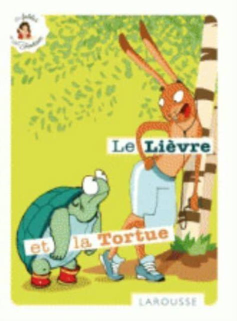 Cover for Jean de La Fontaine · Le lievre et la tortue (Paperback Book) (2014)