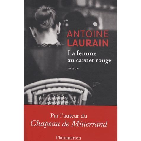 La femme au carnet rouge - Antoine Laurain - Merchandise - Editions Flammarion - 9782081295940 - February 22, 2014