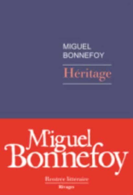 Cover for Miguel Bonnefoy · Heritage (Hardcover Book) (2020)