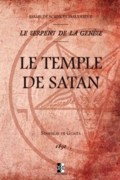 Cover for Stanislas De Guaita · Le Temple de Satan (Paperback Book) (2018)