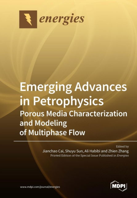 Cover for Jianchao Cai · Emerging Advances in Petrophysics (Paperback Book) (2019)
