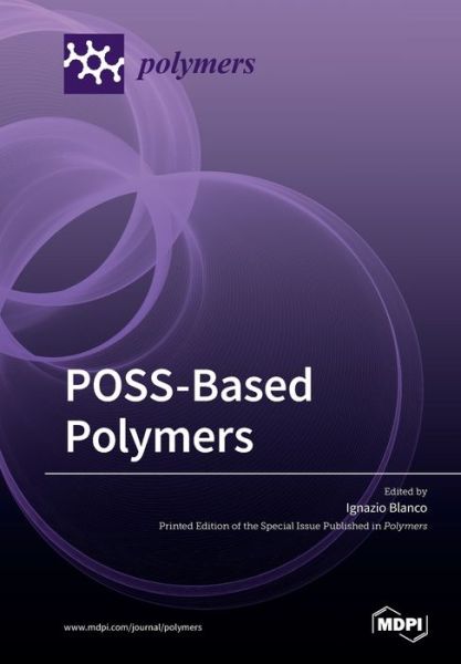 Cover for Ignazio Blanco · POSS-Based Polymers (Paperback Book) (2019)