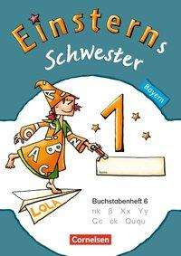 Einsterns Schwester,Erstles.BY 1.Jg.T6. (Book)