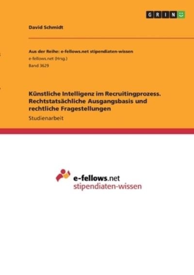 Cover for Schmidt · Künstliche Intelligenz im Recru (N/A)