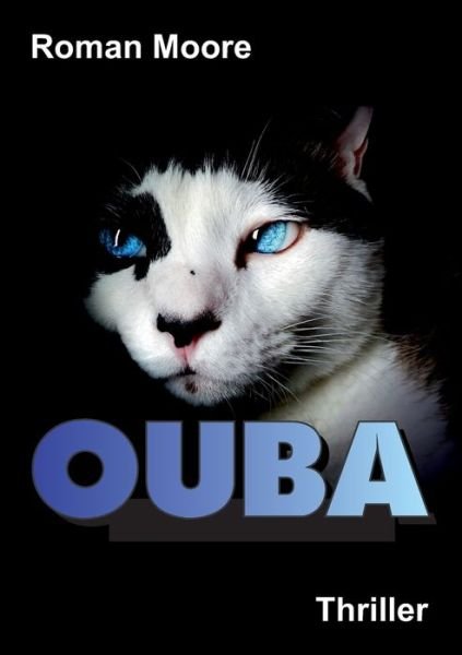 Cover for Moore · Ouba (Book) (2020)
