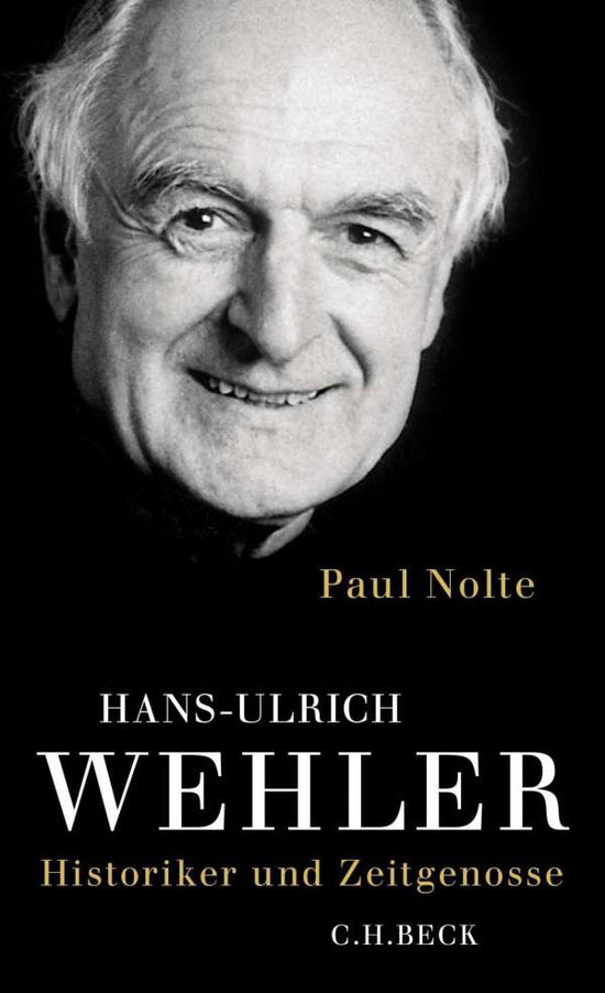 Cover for Nolte · Nolte:hans-ulrich Wehler (Book)