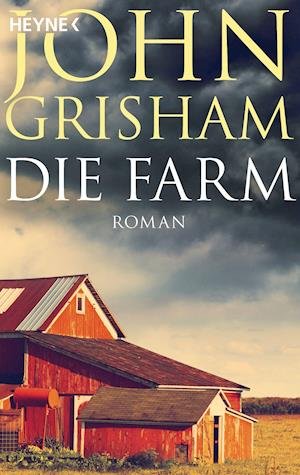 Cover for John Grisham · Heyne.13924 Grisham.Farm (Buch)