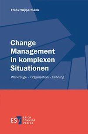 Cover for Wippermann · Change Management in komplex (Book)