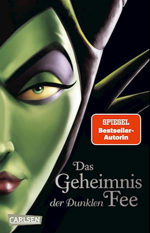 Disney. Villains 4: Das Geheimnis der Dunklen Fee - Walt Disney - Livros - Carlsen - 9783551320940 - 9 de janeiro de 2023