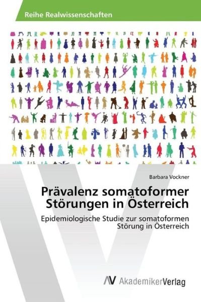 Cover for Vockner Barbara · Pravalenz Somatoformer Storungen in Osterreich (Pocketbok) (2015)