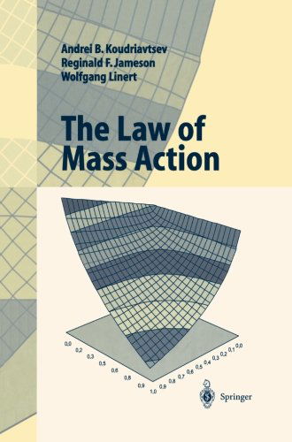 Cover for Andrei B. Koudriavtsev · The Law of Mass Action (Paperback Book) [Softcover Reprint of the Original 1st Ed. 2001 edition] (2012)