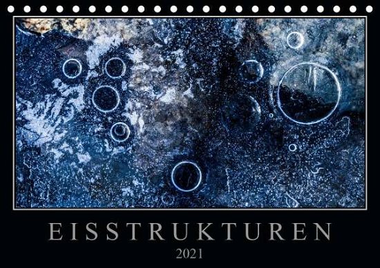 Cover for Worm · Eisstrukturen (Tischkalender 2021 (Book)