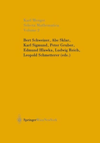 Cover for Karl Menger · Selecta Mathematica II (Paperback Bog) [Softcover reprint of the original 1st ed. 2003 edition] (2012)