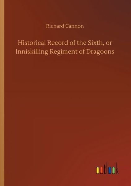 Cover for Cannon · Historical Record of the Sixth, (Bog) (2019)