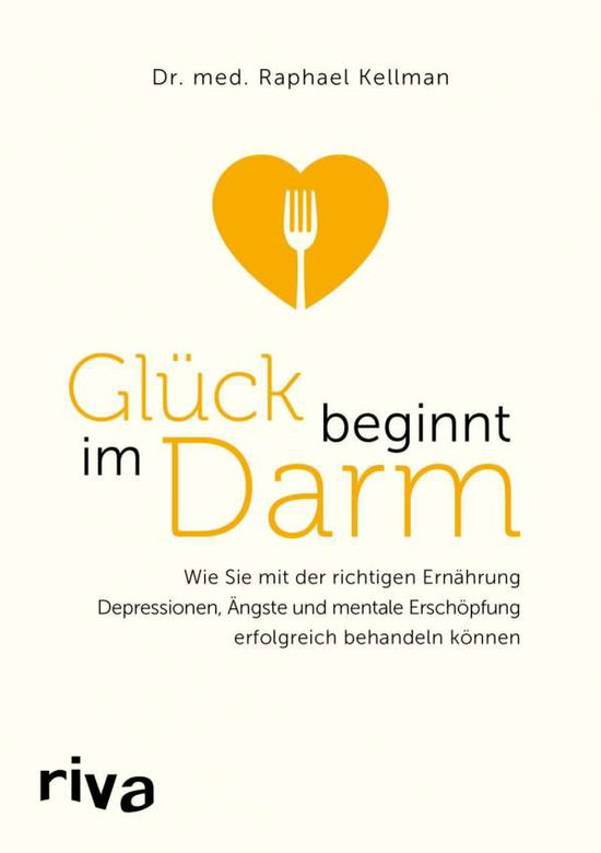 Cover for Kellman · Glück beginnt im Darm (Book)