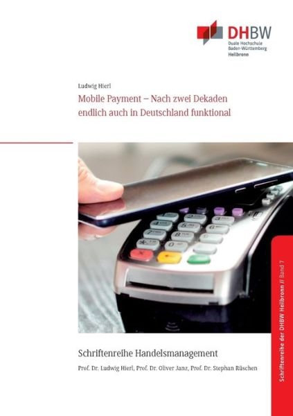 Cover for Hierl · Mobile Payment (Bok) (2018)