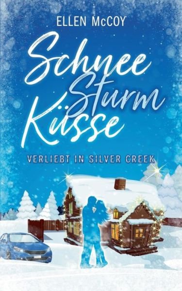 Cover for McCoy · SchneeSturmKüsse (Book) (2018)