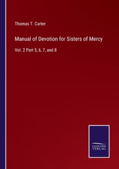 Cover for Thomas T. Carter · Manual of Devotion for Sisters of Mercy (Paperback Book) (2022)