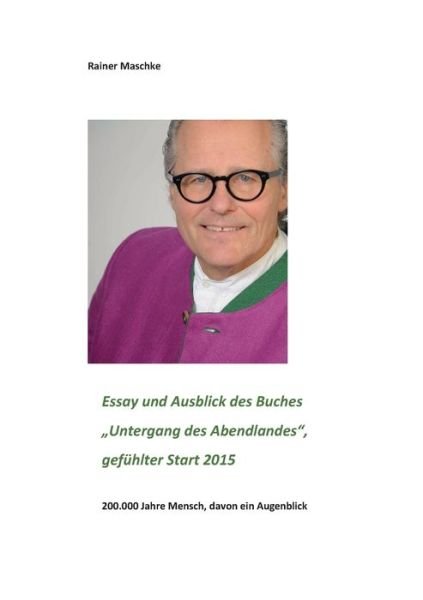 Cover for Maschke · Essay und Ausblick des Buches &quot; (Bok) (2018)