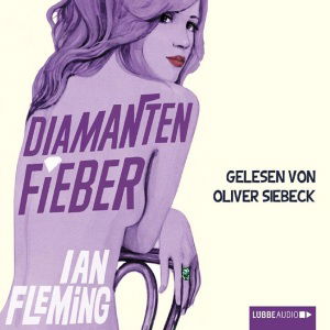 Cover for Ian Fleming · 007 -Diamanten Fieber (CD)