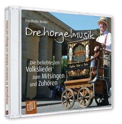 Cover for Henke · Drehorgelmusik: Die beliebtesten (Buch)