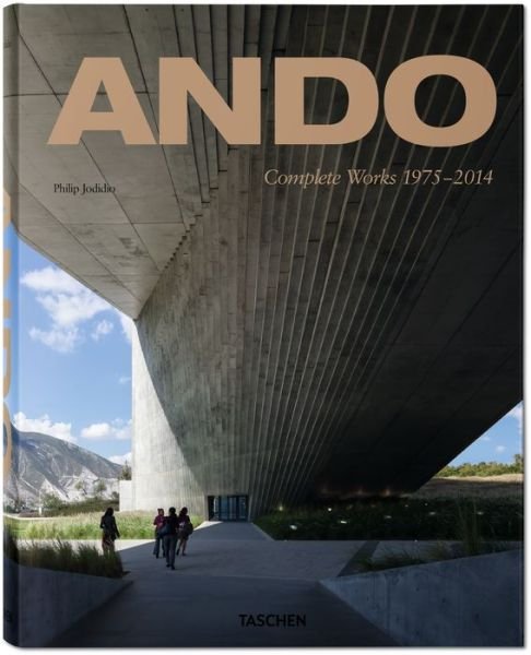 Cover for Philip Jodidio · Ando. Complete Works 1975-today (Inbunden Bok) (2017)