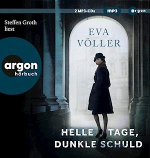 Cover for Eva Völler · Helle Tage, dunkle Schuld (Audiobook (CD)) (2023)