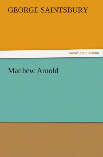 Cover for George Saintsbury · Matthew Arnold (Tredition Classics) (Paperback Book) (2011)