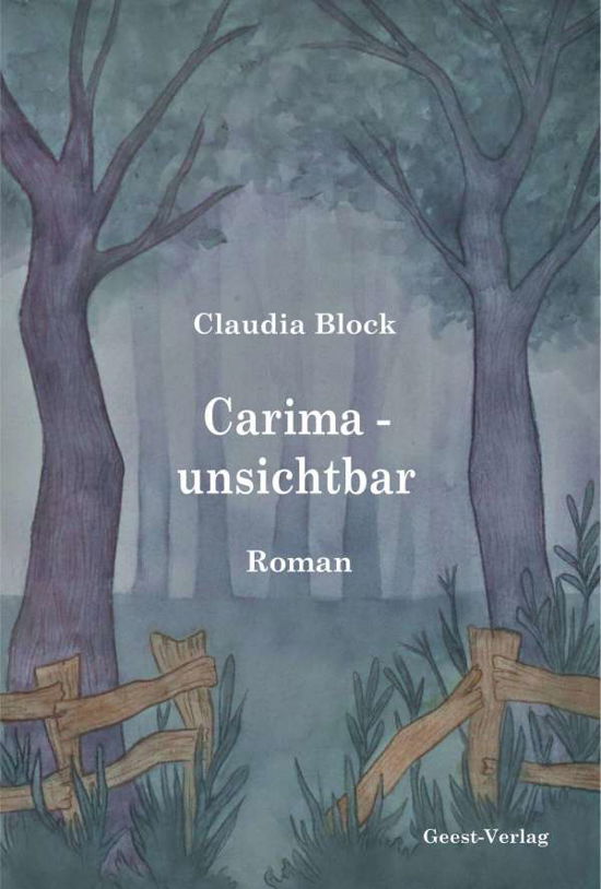 Cover for Block · Carima - Unsichtbar (Book)
