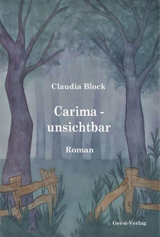 Carima - Unsichtbar - Block - Books -  - 9783866857940 - 