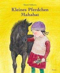 Cover for Ichikawa · Kleines Pferdchen Mahabat (Buch)
