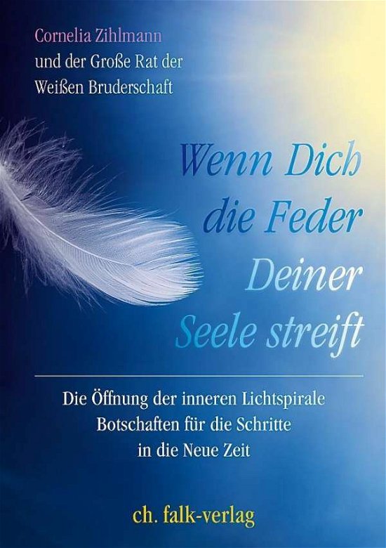 Cover for Zihlmann · Wenn Dich die Feder Deiner See (Buch)