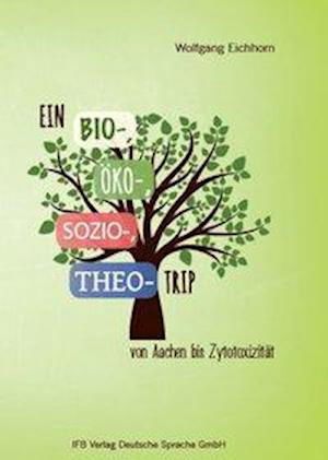 Cover for Eichhorn · Ein BIO-, ÖKO-, SOZIO-, THEO-T (Book)