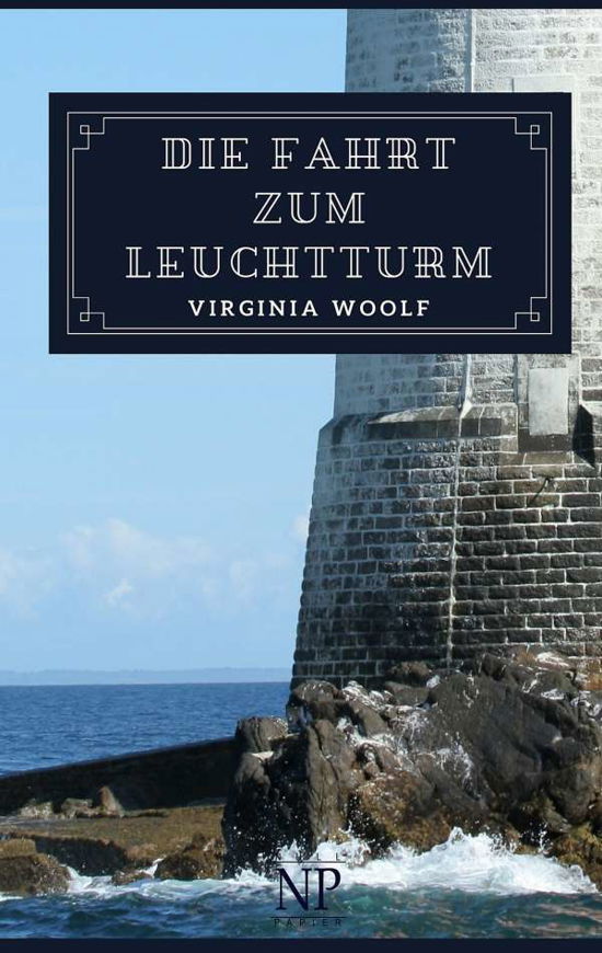 Cover for Woolf · Die Fahrt zum Leuchtturm (Bog)