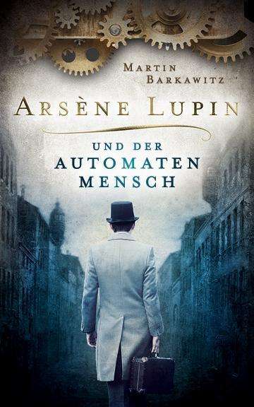 Cover for Barkawitz · Arsène Lupin und der Automate (Book)