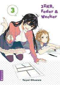 Cover for Oosawa · 2ZKB, Feder &amp; Wecker 03 (Buch)