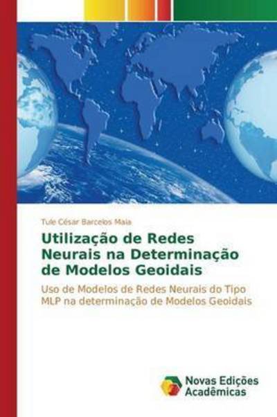 Cover for Maia · Utilização de Redes Neurais na Det (Buch) (2015)