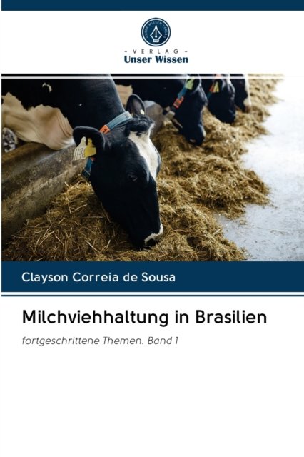 Cover for Clayson Correia de Sousa · Milchviehhaltung in Brasilien (Paperback Book) (2020)